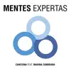 Canciona - Mentes Expertas (feat. Marina Zambrana) - Single